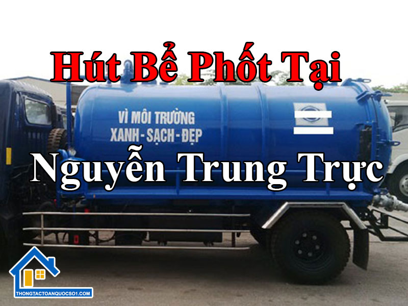 Hút Bể Phốt Tại Nguyễn Trung Trực