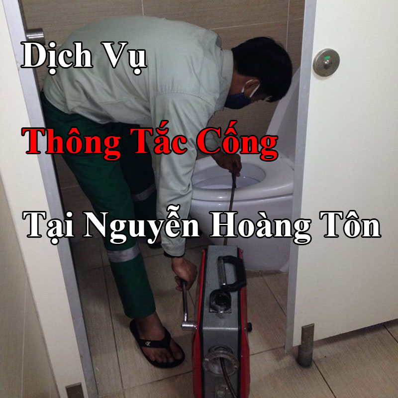 Thông Tắc Cống Tại Nguyễn Hoàng Tôn